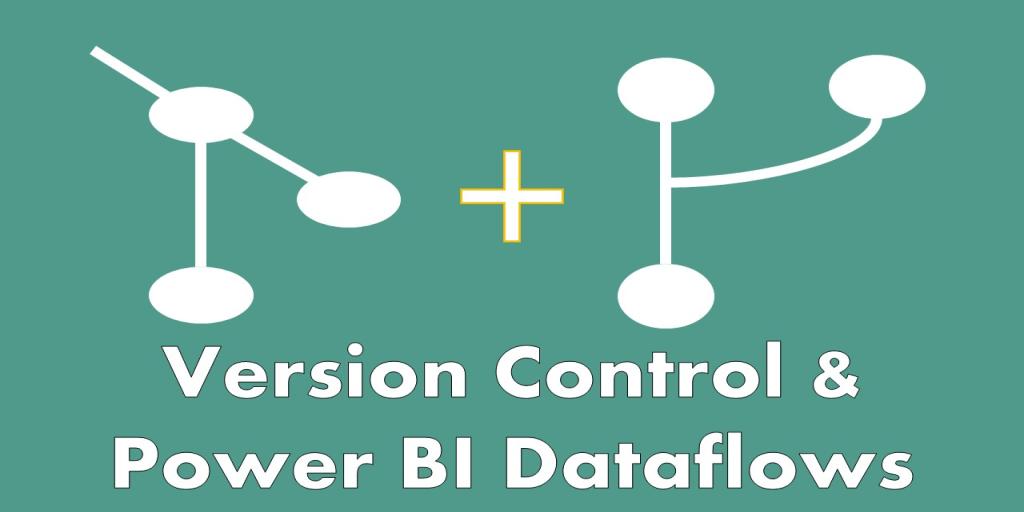 Part 33: Bringing DataOps to Power BI